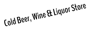 Cold Beer, Wine & Liquor Store